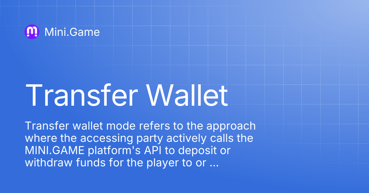 Transfer Wallet | English | Mini.Game